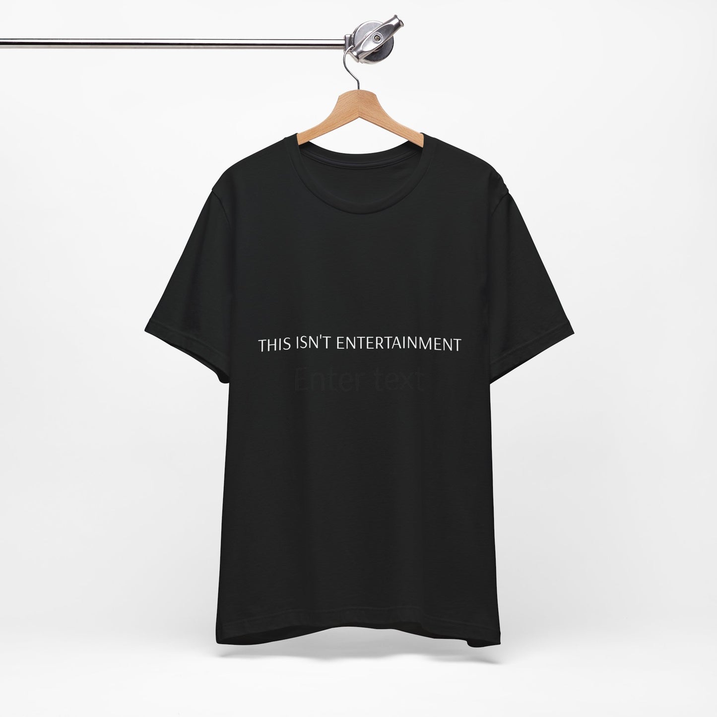 This Isn't Entertainment
